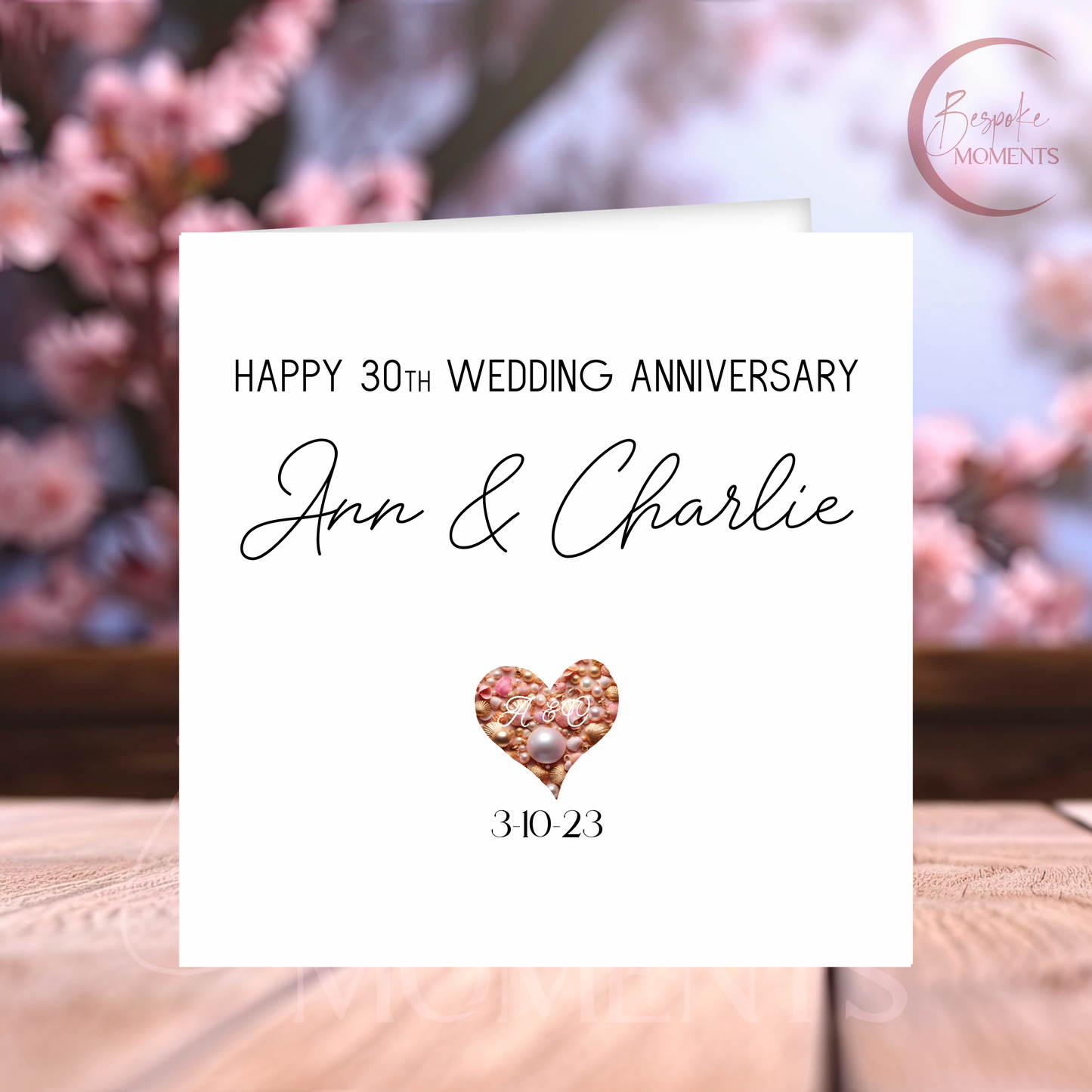 Pearl of Love : A Personalised 30th Wedding Anniversary Card