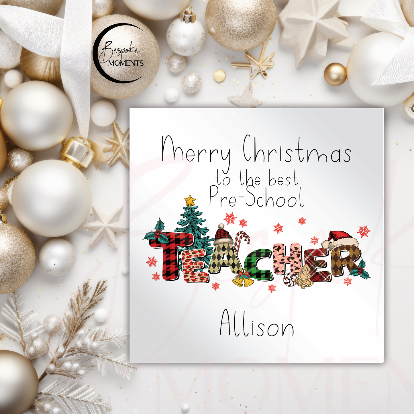 Cherishing the Best Teacher: A Personalised Christmas Card