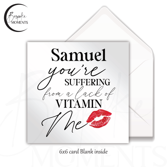 Vitamin Me: A Personalised Valentine's Day Card
